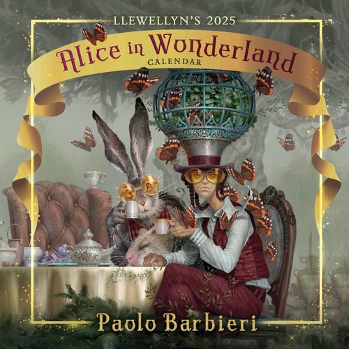 Llewellyn’s 2025 Alice in Wonderland Calendar (Llewellyn’s 2025 Calendars, Almanacs & Datebooks, 19) — Paolo Barbieri