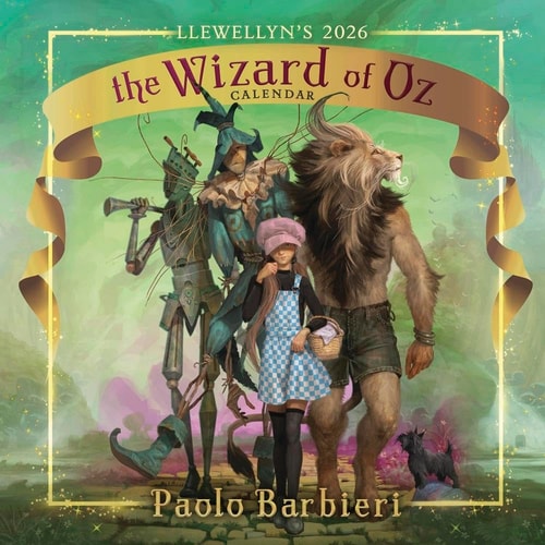 Llewellyn’s 2026 Wizard of Oz Calendar (Llewellyn’s 2026 Calendars, Almanacs & Datebooks, 18) — Paolo Barbieri