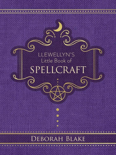 Llewellyn’s Little Book of Spellcraft — Deborah Blake