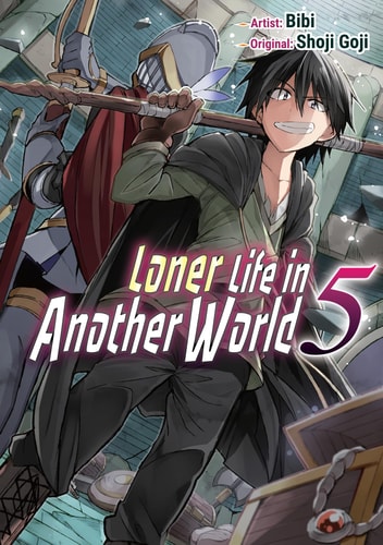 Loner Life in Another World Vol. 5 (manga) — Shoji Goji