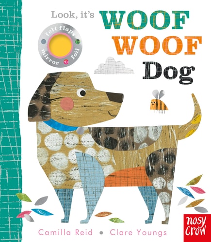 Look, It’s Woof Woof Dog — Camilla Reid