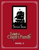 Lout of Count’s Family (Novel) Vol. 3 — Yu Ryeo-Han