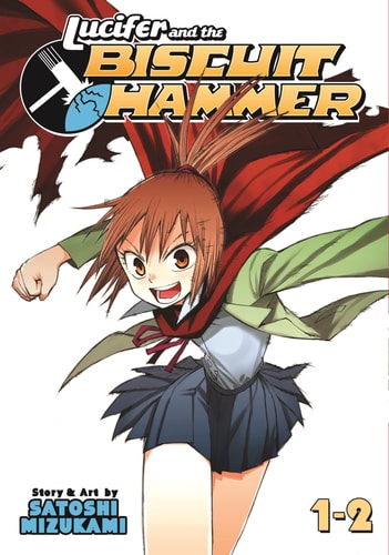 Lucifer and the Biscuit Hammer Vol. 1-2 — Satoshi Mizukami