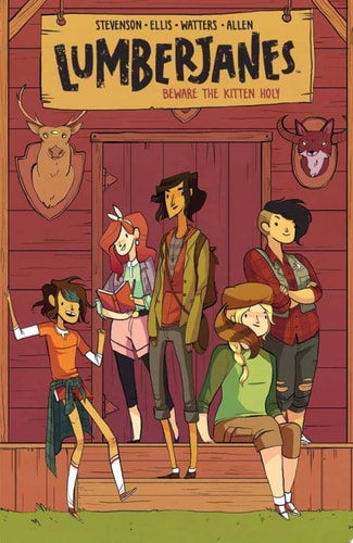 Lumberjanes Vol. 1 Beware The Kitten Holy — Noelle Stevenson
