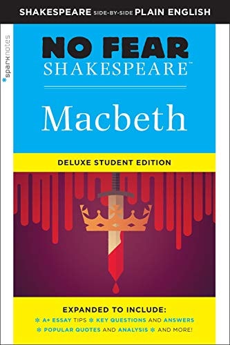 Macbeth No Fear Shakespeare Deluxe Student Editions – Shakespeare Side-By-Side Plain English — William Shakespeare