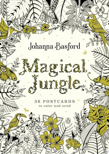 Magical Jungle: 36 Postcards to Color and Send — Johanna Basford