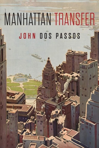 Manhattan Transfer — John Dos Passos
