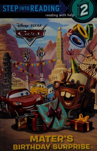 Mater’s Birthday Surprise (Disney/Pixar Cars) — Melissa Lagonegro