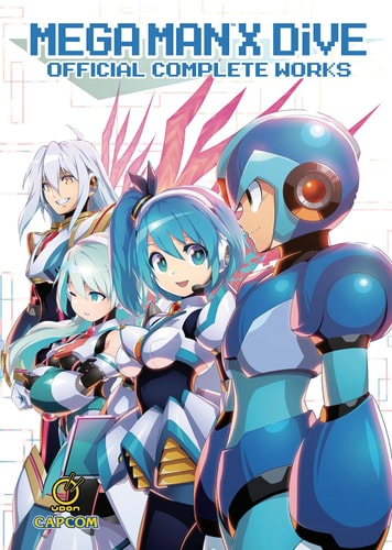 Mega Man X DiVE: Official Complete Works (Hardcover) — Capcom
