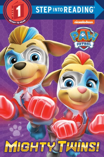 Mighty Twins! (PAW Patrol) — Tex Huntley