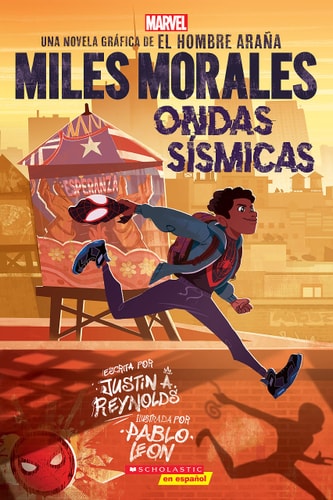 Miles Morales: Ondas Sísmicas (Miles Morales: Shock Waves) — Justin A. Reynolds