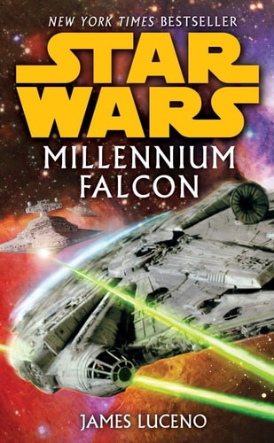 Millennium Falcon: Star Wars Legends — James Luceno