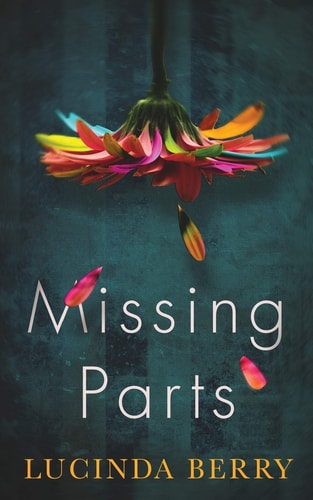 Missing Parts — Lucinda Berry