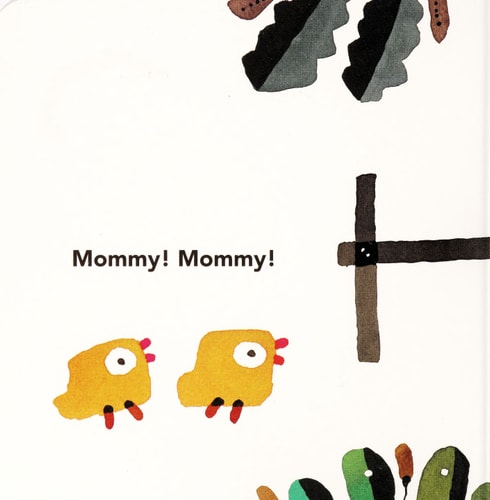 Mommy! Mommy! — Taro Gomi