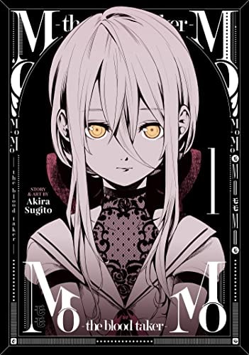 MoMo -the blood taker- Vol. 1 — Akira Sugito