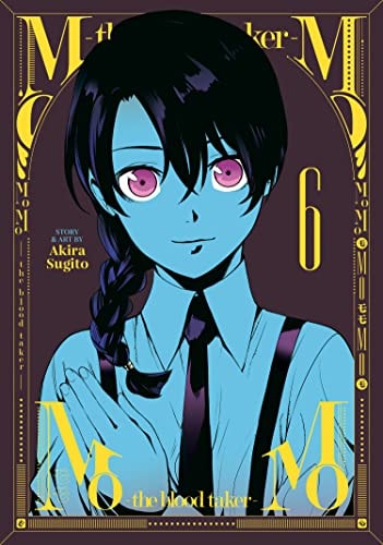 MoMo -The Blood Taker- Vol. 6 — Akira Sugito