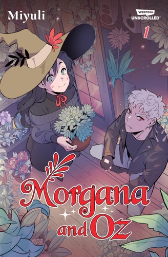 Morgana and Oz Volume One A WEBTOON Unscrolled Graphic Novel — Miyuli