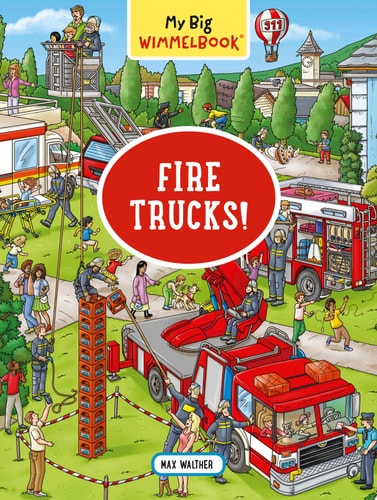 My Big Wimmelbook—Fire Trucks! — Max Walther