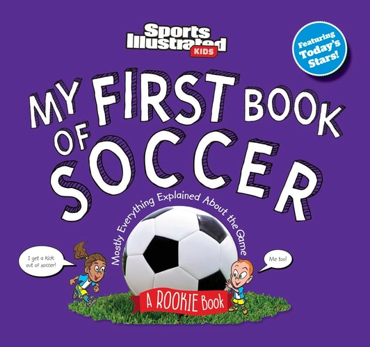 My First Book of Soccer — Sports Illustrated Kids