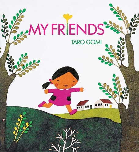 My Friends — Taro Gomi