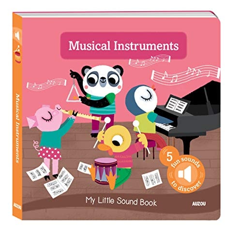 My Little Sound Book Musical Instruments — Amandine Notaert