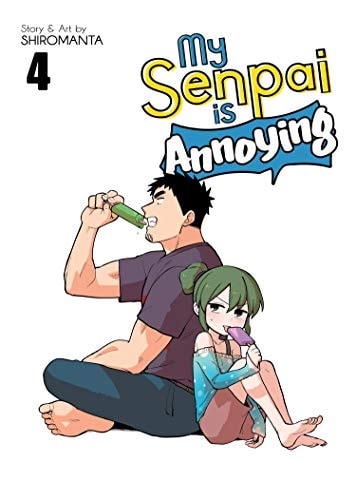 My Senpai is Annoying Vol. 4 — Shiromanta