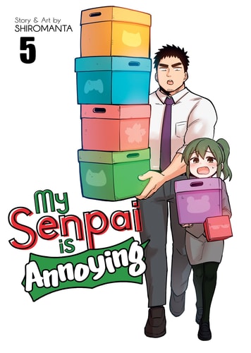My Senpai is Annoying Vol. 5 — Shiromanta
