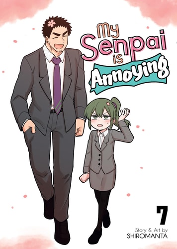 My Senpai is Annoying Vol. 7 — Shiromanta