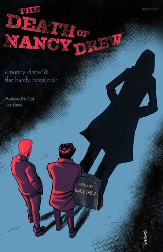 Nancy Drew and the Hardy Boys: The Death of Nancy Drew — Anthony Del Col