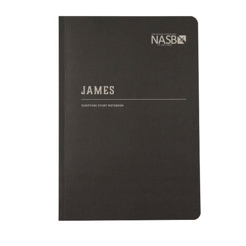 NASB Scripture Study Notebook: James NASB — Steadfast Bibles