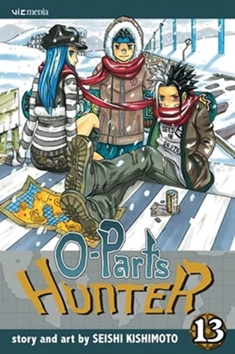 O-Parts Hunter, Vol. 13 — Seishi Kishimoto