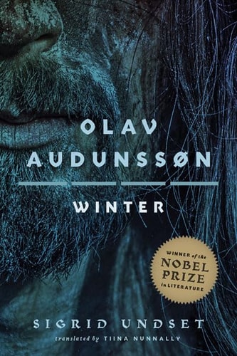 Olav Audunssøn IV. Winter — Sigrid Undset