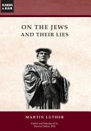 On the Jews and Their Lies — Martin Luther