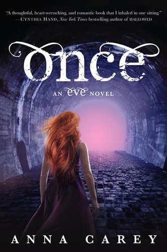 Once An Eve Novel — Anna Carey