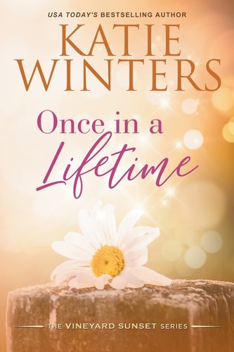 Once in a Lifetime — Katie Winters
