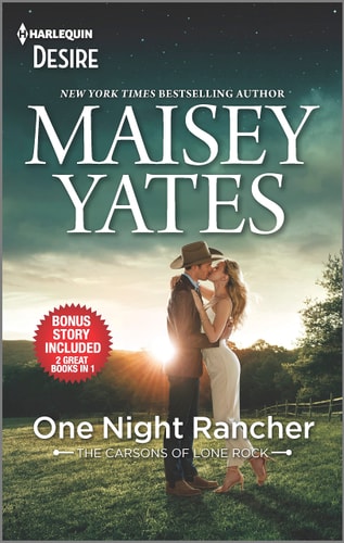 One Night Rancher & Need Me, Cowboy A Friends to Lovers Western Romance — Maisey Yates