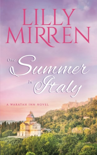 One Summer in Italy — Lilly Mirren