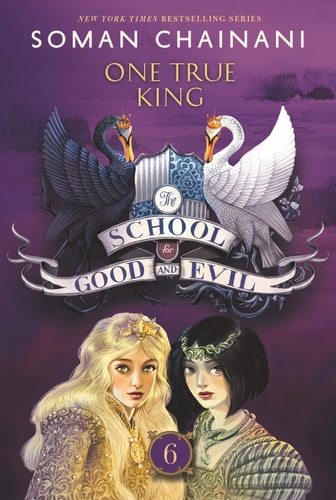 One True King — Soman Chainani