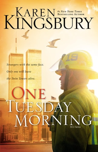One Tuesday Morning — Karen Kingsbury