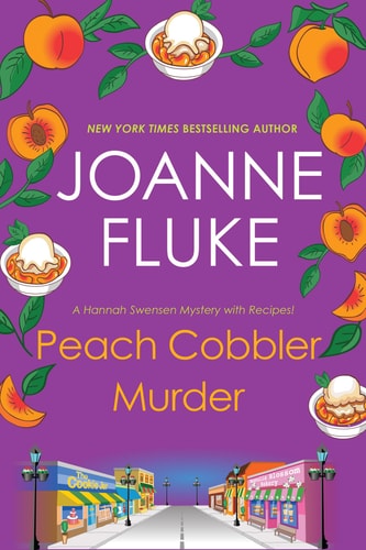 Peach Cobbler Murder — Joanne Fluke