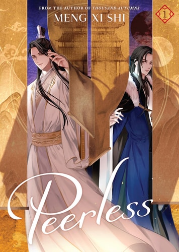 Peerless (Novel) Vol. 1 — Meng Xi Shi