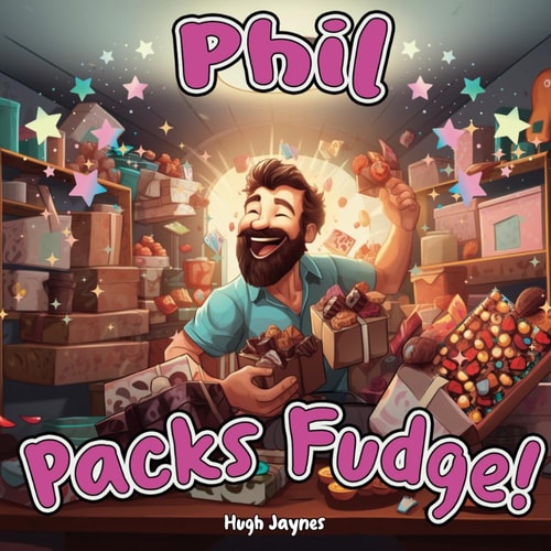 Phil Packs Fudge A Children’s Book Parody — BAD HUMOR. BOOKS