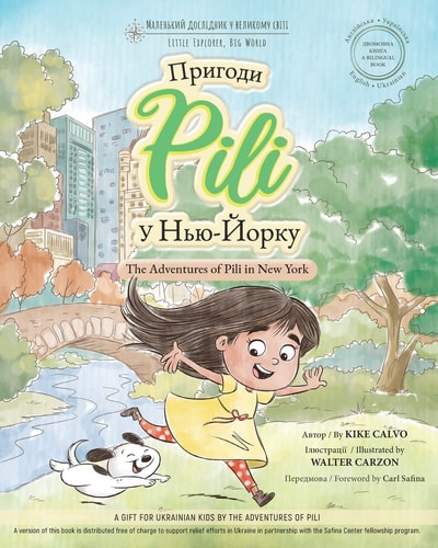 Пригоди Pili у Нью-Йорку Пригоди Pili У Нью-Йорку ( Український ) — Kike Calvo