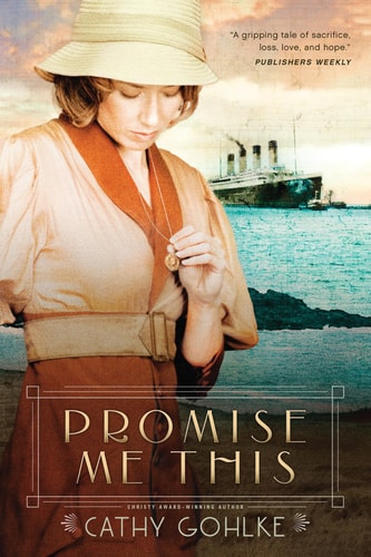 Promise Me This — Cathy Gohlke
