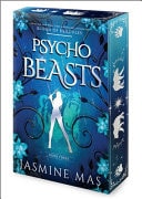 Psycho Beasts — Jasmine Mas