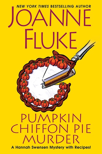 Pumpkin Chiffon Pie Murder — Joanne Fluke