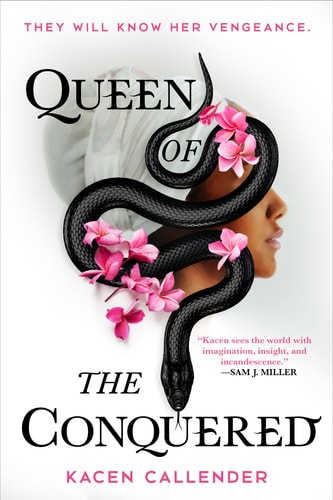 Queen of the Conquered — Kacen Callender