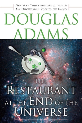 Restaurant at the end of the universe, th — Unknown
