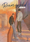 Run Wild: Sa Ye (Novel) Vol. 2 — Wu Zhe