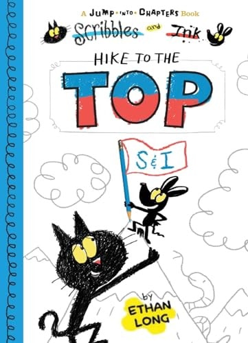 Scribbles and Ink Hike to the Top — Ethan Long
